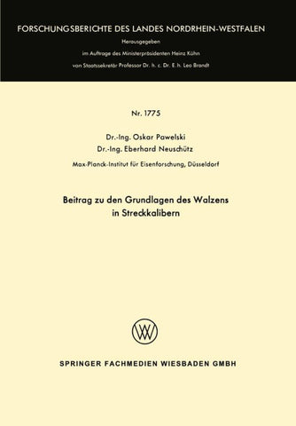 Beitrag zu den Grundlagen des Walzens in Streckkalibern