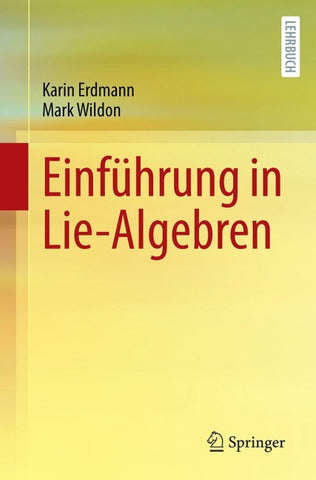 Einführung in Lie-Algebren
