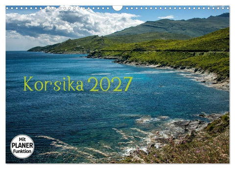 Korsika 2027 (Wandkalender 2027 DIN A3 quer), CALVENDO Monatskalender