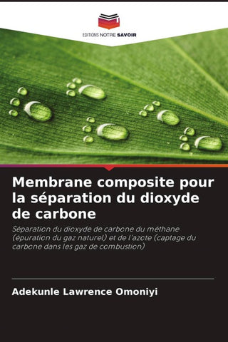 Membrane composite pour la séparation du dioxyde de carbone