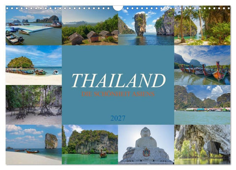 Thailand - Die Schönheit Asiens (Wandkalender 2027 DIN A3 quer), CALVENDO Monatskalender