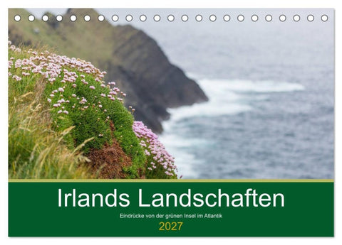 Irlands Landschaften (Tischkalender 2027 DIN A5 quer), CALVENDO Monatskalender