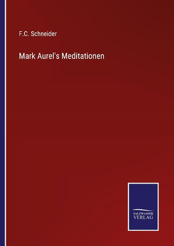 Mark Aurel's Meditationen