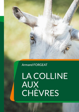 La colline aux chèvres