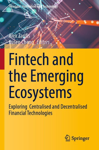 Fintech and the Emerging Ecosystems