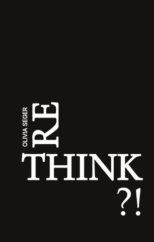 RETHINK?!