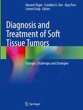 Diagnosis and Treatment of Soft Tissue Tumors