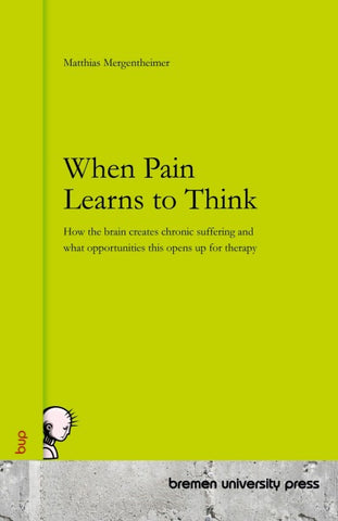 When Pain Learns to Think