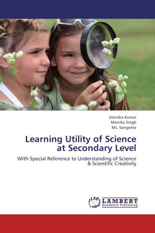 Learning Utility of Science at Secondary Level