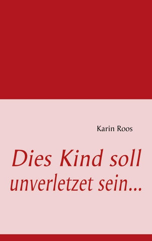 Dies Kind soll unverletzet sein