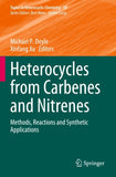 Heterocycles from Carbenes and Nitrenes