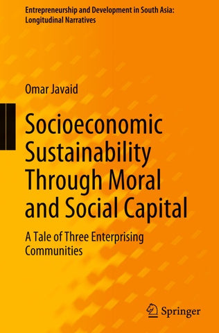 Socioeconomic Sustainability Through Moral and Social Capital
