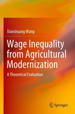 Wage Inequality from Agricultural Modernization