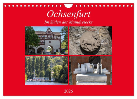 Ochsenfurt im Süden des Maindreiecks (Wandkalender 2026 DIN A4 quer), CALVENDO Monatskalender