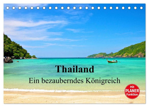 Thailand - Ein bezauberndes Königreich (Tischkalender 2026 DIN A5 quer), CALVENDO Monatskalender