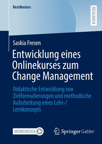 Entwicklung eines Onlinekurses zum Change Management