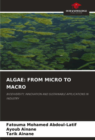ALGAE: FROM MICRO TO MACRO