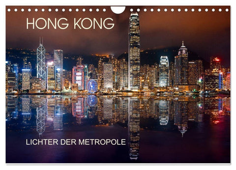 Hong Kong Citylights (Wandkalender 2027 DIN A4 quer), CALVENDO Monatskalender