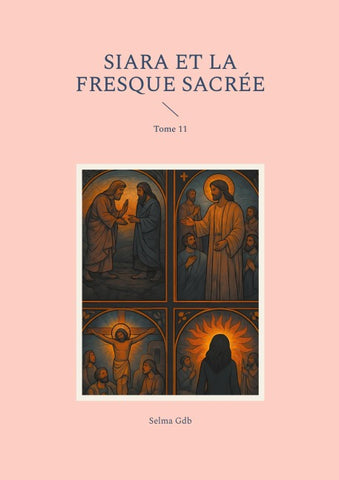 Siara et la fresque sacrée