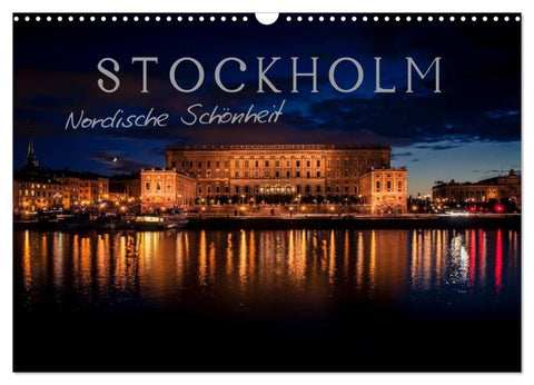 Stockholm - Nordische Schönheit (Wandkalender 2027 DIN A3 quer), CALVENDO Monatskalender