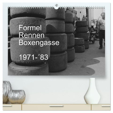 Formel, Rennen, Boxengasse 1971-´83 (hochwertiger Premium Wandkalender 2027 DIN A2 quer), Kunstdruck in Hochglanz