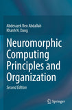 Neuromorphic Computing Principles and Organization