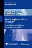 Revitalizing Human-Robot Interaction