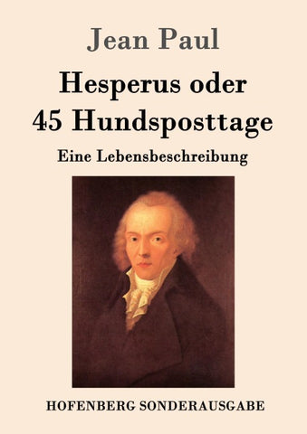 Hesperus oder 45 Hundsposttage