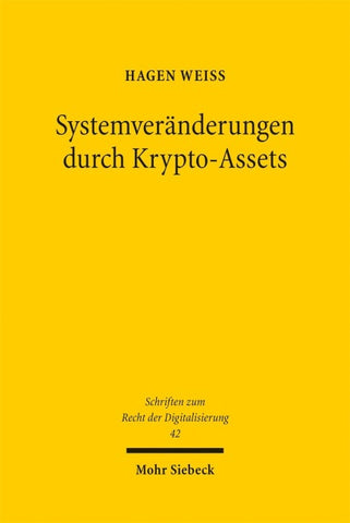Systemveränderungen durch Krypto-Assets
