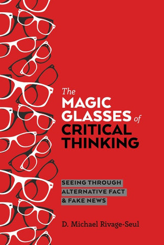The Magic Glasses of Critical Thinking