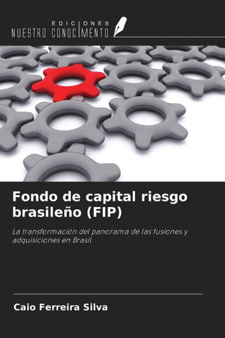 Fondo de capital riesgo brasileño (FIP)