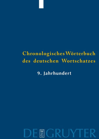 Der Wortschatz des 9. Jahrhunderts