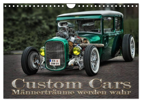 Custom Cars - Männerträume werden wahr (Wandkalender 2026 DIN A4 quer), CALVENDO Monatskalender