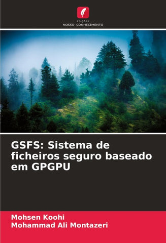 GSFS: Sistema de ficheiros seguro baseado em GPGPU
