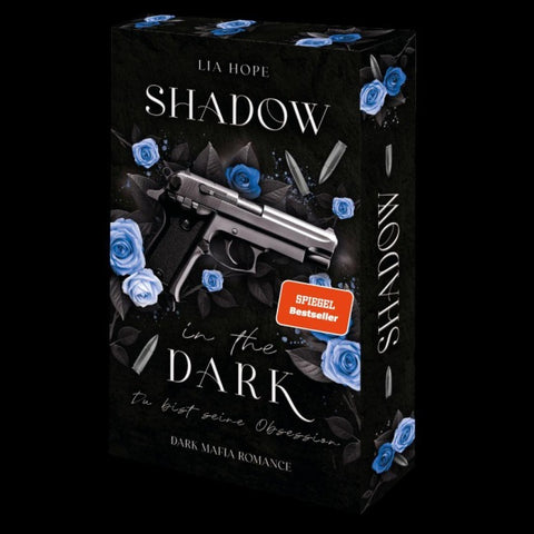 Shadow in the Dark - Du bist seine Obsession