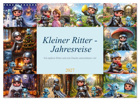 Kleiner Ritter - Jahresreise (Wandkalender 2027 DIN A3 quer), CALVENDO Monatskalender