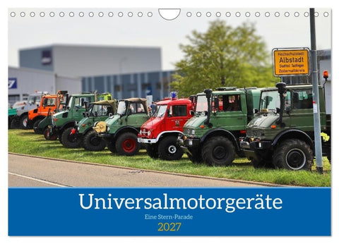 Universalmotorgeräte Eine Stern-Parade (Wandkalender 2027 DIN A4 quer), CALVENDO Monatskalender