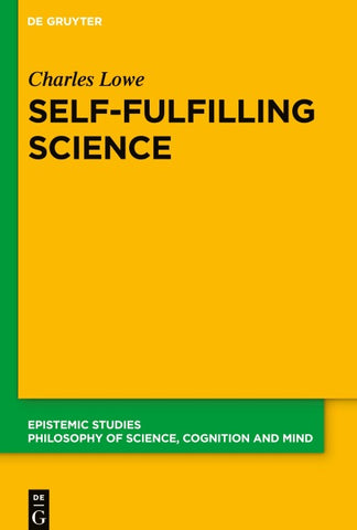 Self-Fulfilling Science
