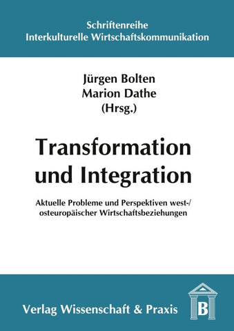 Transformation und Integration.