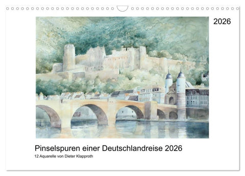 Pinselspuren einer Deutschlandreise - 12 Aquarelle von Dieter Klapproth (Wandkalender 2026 DIN A3 quer), CALVENDO Monatskalender