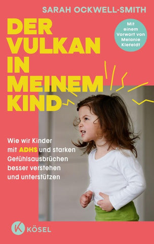 Der Vulkan in meinem Kind