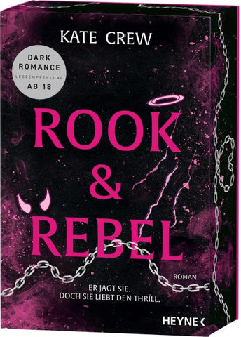 Rook & Rebel - Er jagt sie. Doch sie liebt den Thrill.