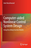 Computer-aided Nonlinear Control System Design