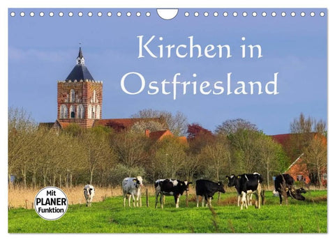 Kirchen in Ostfriesland (Wandkalender 2026 DIN A4 quer), CALVENDO Monatskalender