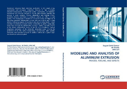 MODELING AND ANALYSIS OF ALUMINUM EXTRUSION