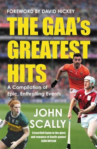 The GAA's Greatest Hits
