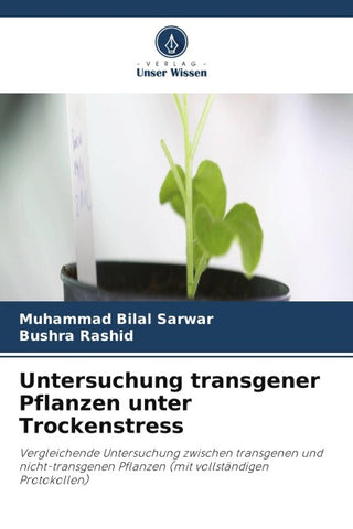 Untersuchung transgener Pflanzen unter Trockenstress