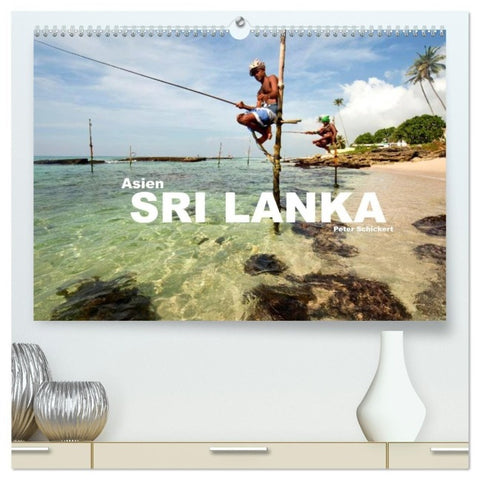 Asien - Sri Lanka (hochwertiger Premium Wandkalender 2027 DIN A2 quer), Kunstdruck in Hochglanz