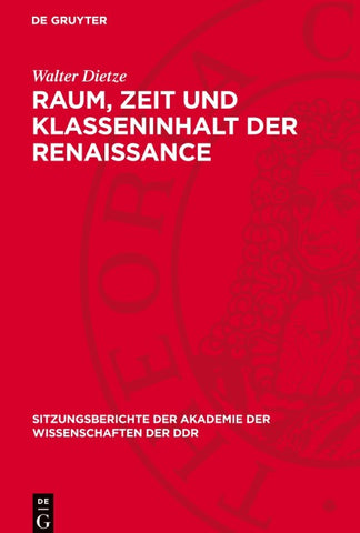 Raum, Zeit und Klasseninhalt der Renaissance