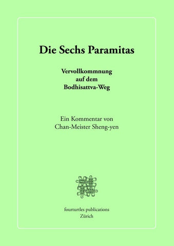 Die Sechs Paramitas